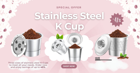 Why We Created a Stainless Steel Reusable K-Cup？